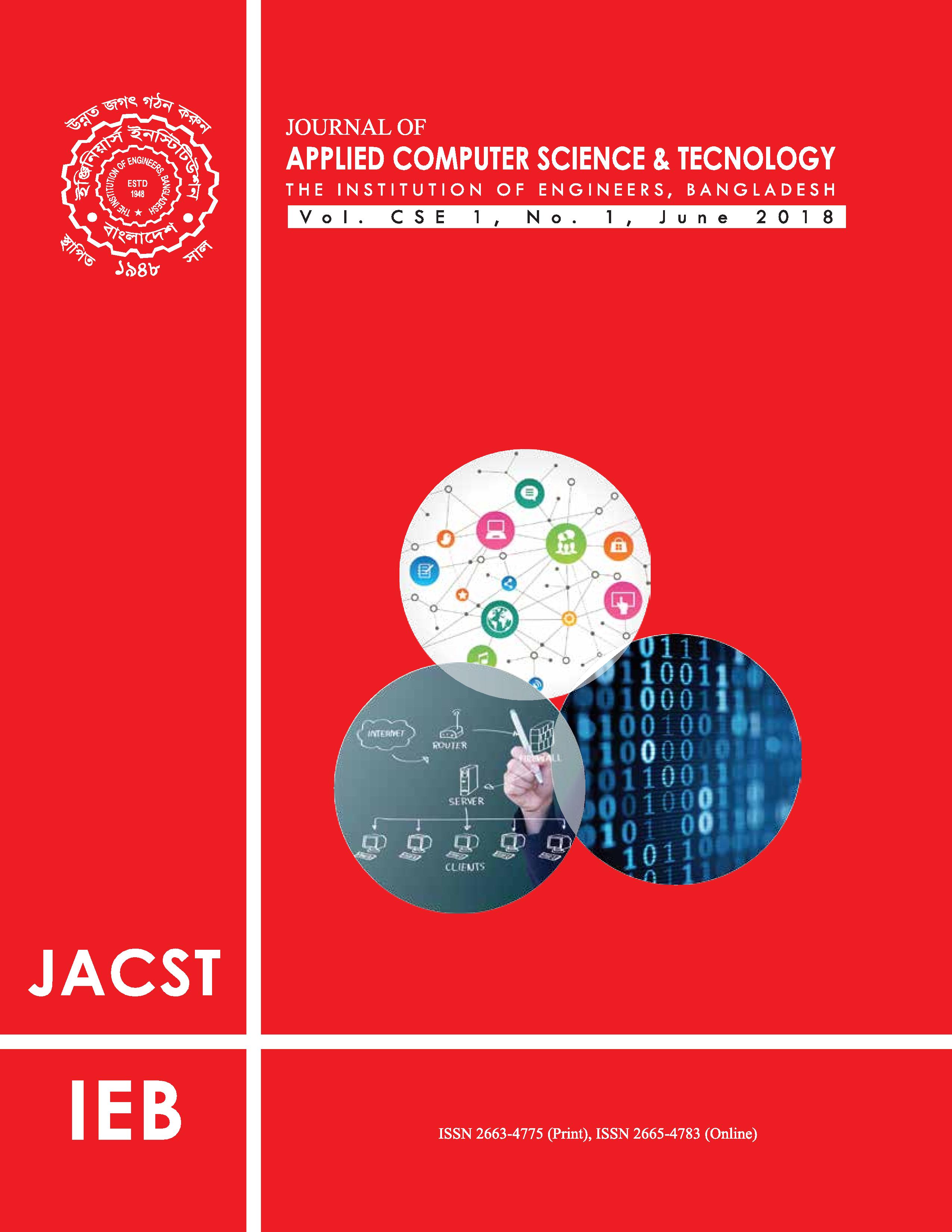 Journal of Applied Computer Science & Technology Vol 1, CSE 1, No. 1, June 2018