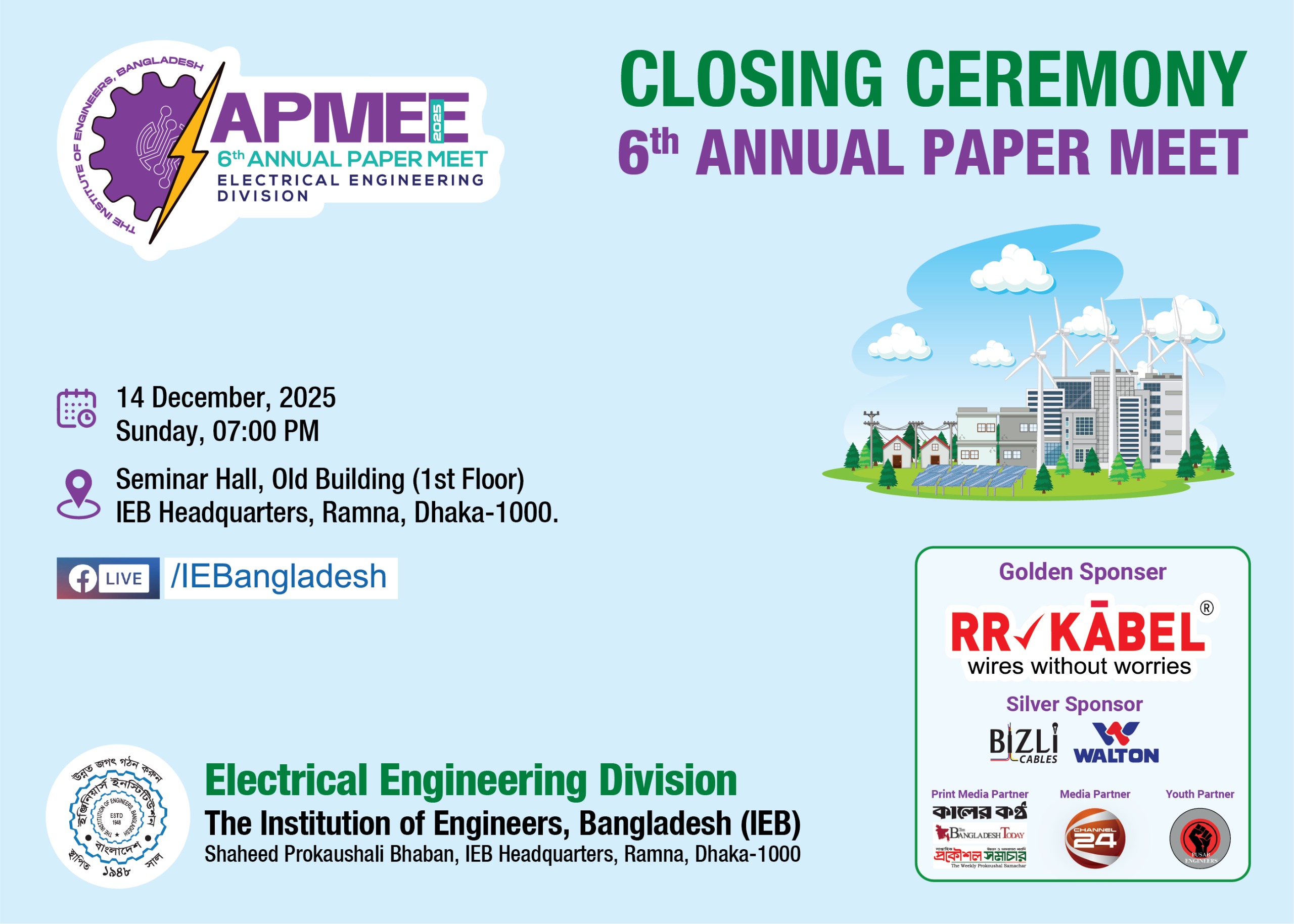 Closing ceremony of 6th Annual Paper Meet (APM) organized by Electrical Engineering Division, IEB