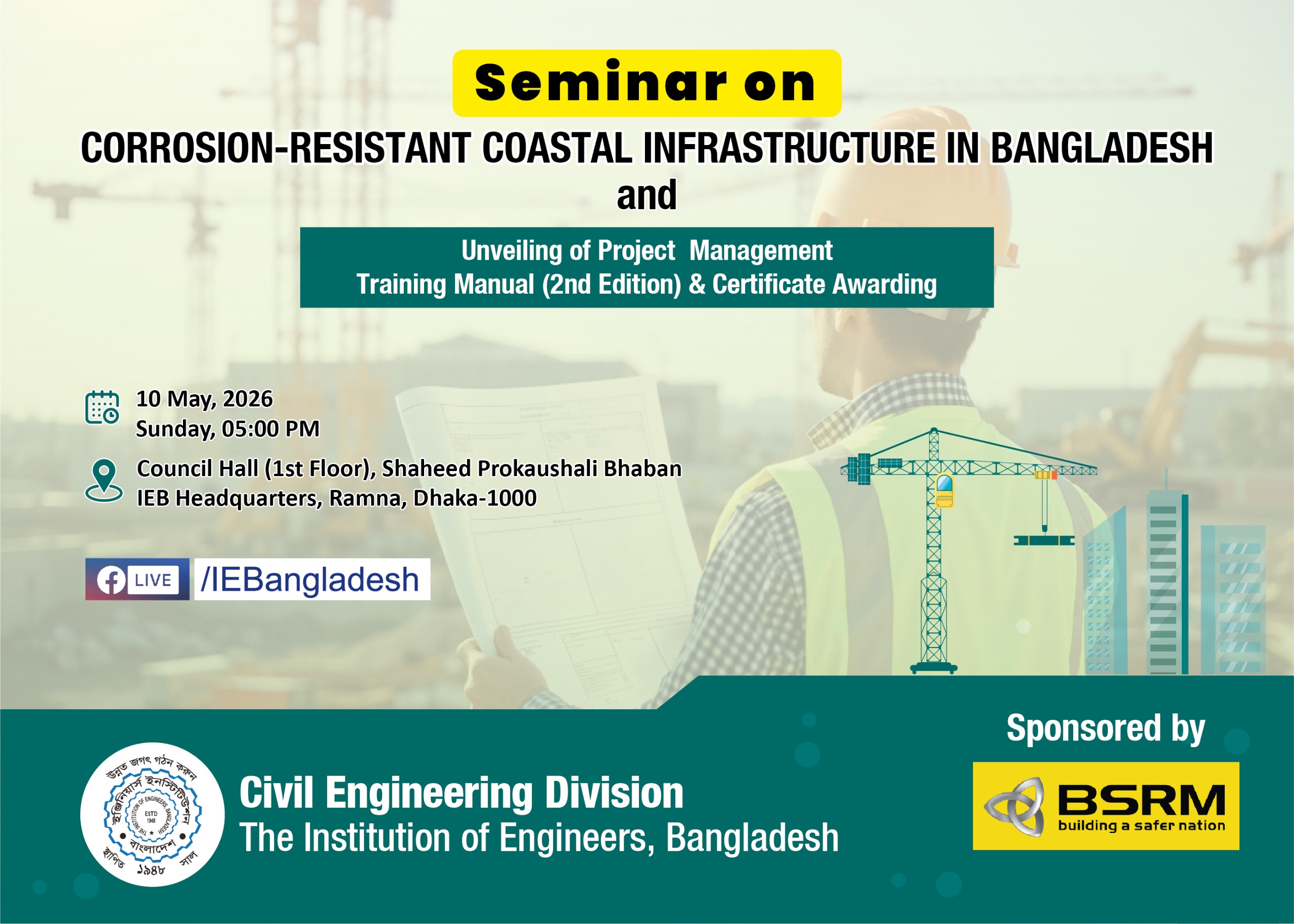 SEMINAR ON: CORROSION-RESISTANT COASTAL INFRASTRUCTURE IN BANGLADESH